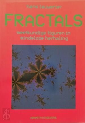 Fractals - Hendrik Adolf Lauwerier Fractals - Hendrik Adolf Lauwerier