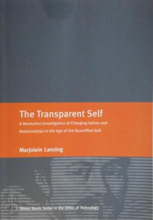 The transparent self - M. Lanzing