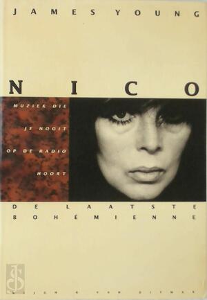 Nico, de laatste bohémienne - James Young, Pieter Cramer Nico, de laatste bohémienne - James Young, Pieter Cramer