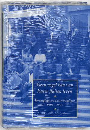 Geen vogel kan van louter fluiten leven - P. Micheels