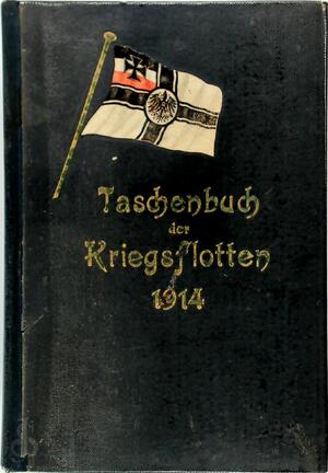 Taschenbuch der Kriegsflotten - B. Weyer
