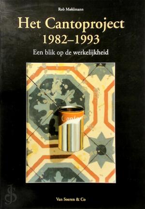 Het Cantorproject 1982-1993 - R. Mohlman
