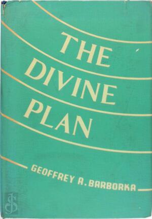 The Divine Plan - Geoffrey A. Barborka