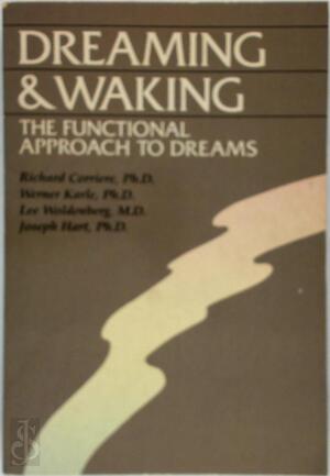 Dreaming & Waking - Richard Corriere