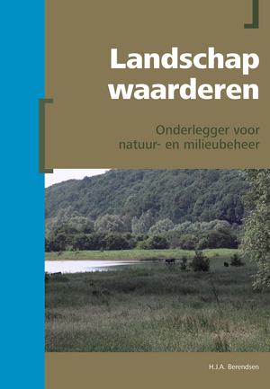 Landschap waarderen - H.J.A. Berendsen