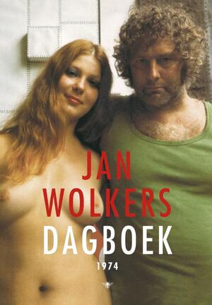 Dagboek 1974 - Jan Wolkers Dagboek 1974 - Jan Wolkers