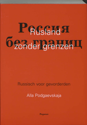 Rusland zonder grenzen - A. Podgaevskaja
