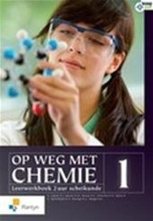Op weg met chemie 1/2u Leerwerkboek - Unknown Op weg met chemie 1/2u Leerwerkboek - Unknown