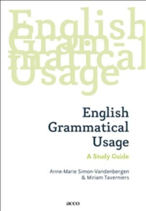 English grammatical usage - Anne-Marie Simon-vandenbergen, Miriam Taveniers English grammatical usage - Anne-Marie Simon-vandenbergen, Miriam Taveniers