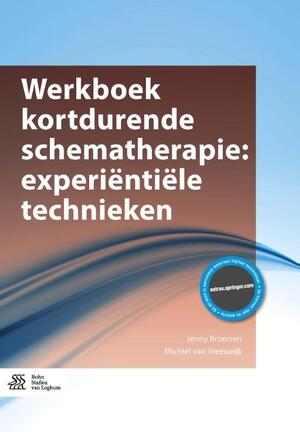 Werkboek kortdurende schematherapie - Jenny Broersen, Michiel van Vreeswijk Werkboek kortdurende schematherapie - Jenny Broersen, Michiel van Vreeswijk