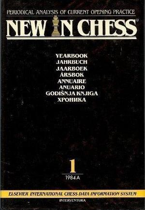 New in Chess Yearbook 1 1984 A - New in Chess Yearbook 1 1984 A -