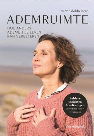 Ademruimte - Veerle Dobbelaere Ademruimte - Veerle Dobbelaere