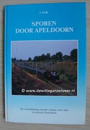 Sporen door apeldoorn - Kok Sporen door apeldoorn - Kok