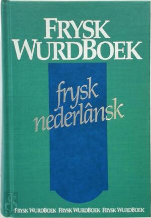 Frysk Wurdboek - J.W. Zantema