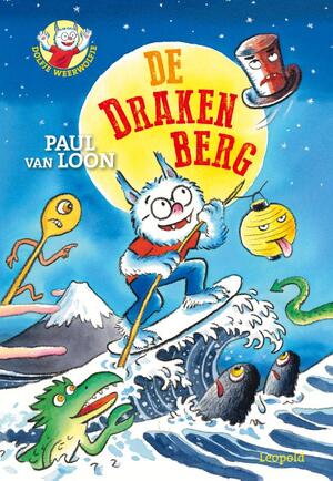 Dolfje Weerwolfje - De Drakenberg - Paul van Loon Dolfje Weerwolfje - De Drakenberg - Paul van Loon