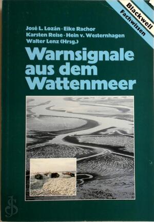 Warnsignale aus dem Wattenmeer - J.L. Lozan