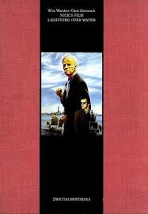 Nick's film, Lightning over water - Wim Wenders, Chris Sievernich, Nicholas Ray