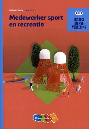 Traj Combip Dienstverl Medew Sport en recreatie n2 bk+verwlic 1j - Traj Combip Dienstverl Medew Sport en recreatie n2 bk+verwlic 1j -