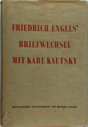 Friedrich Engels' Briefwechsel mit Karl Kautsky - Friedrich Engels, Karl Kautsky