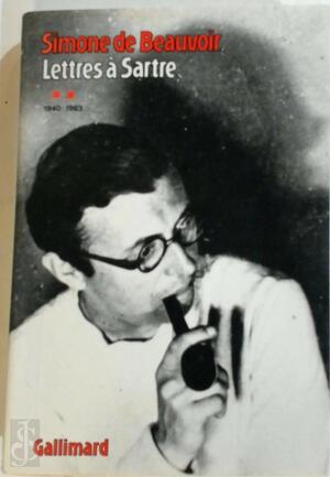 Lettres à Sartre - Simone de Beauvoir Lettres à Sartre - Simone de Beauvoir