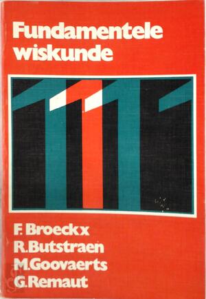 Fundamentele wiskunde - Fundamentele wiskunde -
