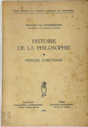 Histoire de la philosophie - Fernand van Steenberghen