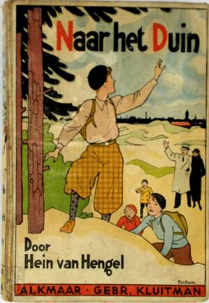 Naar het duin - Hein van Hengel Naar het duin - Hein van Hengel