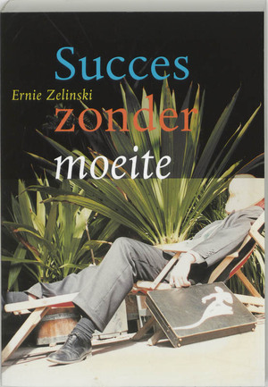 Succes zonder moeite - ERNIE Zelinski