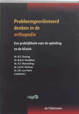 Probleemgeorienteerd denken in de orthopedie - 