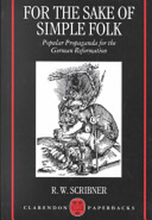 For the Sake of Simple Folk - Robert W. Scribner