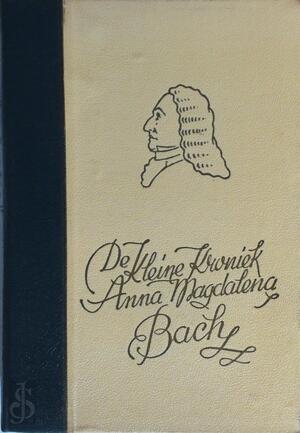 De kleine kroniek van Anna Magdalena Bach - 