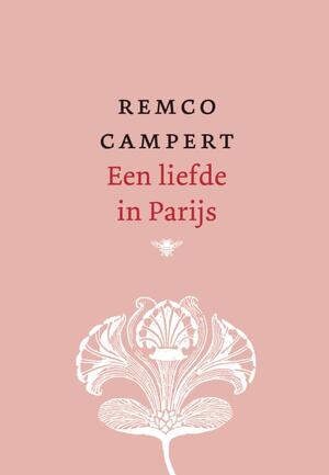 Een liefde in Parijs - R. Campert Een liefde in Parijs - R. Campert