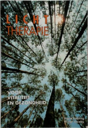 Lichttherapie voor vitaliteit en gezondheid - I. Frohling, B. Jacoby