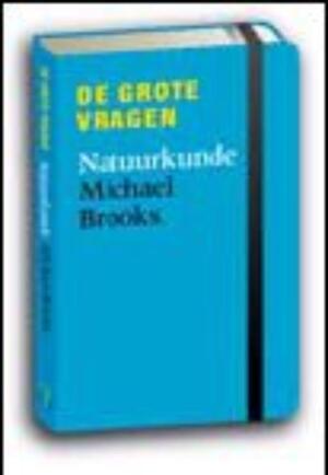Natuurkunde - Michael Brooks Natuurkunde - Michael Brooks