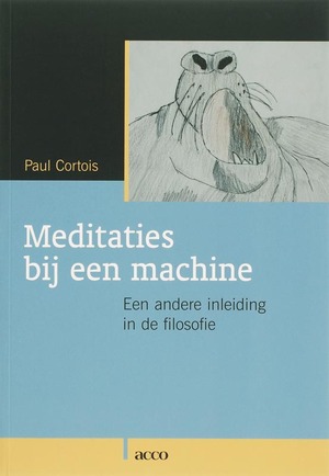 Meditaties bij een machine - P. Cortois Meditaties bij een machine - P. Cortois