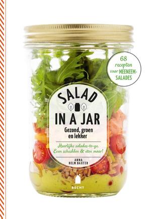 Salad in a jar - Anna Helm Baxter Salad in a jar - Anna Helm Baxter