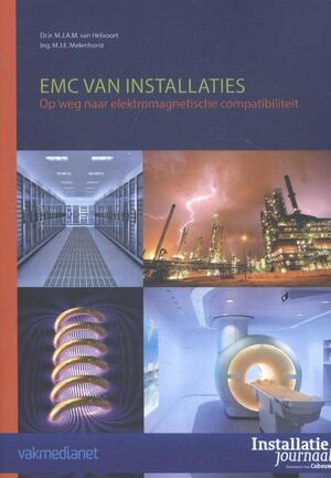 EMC van Installaties - M.J.A.M. van Helvoort, M.J.E. Melenhorst EMC van Installaties - M.J.A.M. van Helvoort, M.J.E. Melenhorst