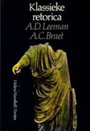 Klassieke retorica - Anton Daniël & Braet, A. Leeman