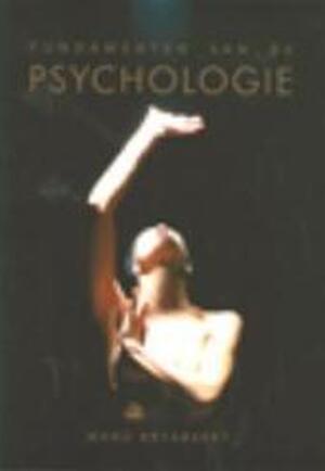Fundamenten van de psychologie - M. Brysbaert Fundamenten van de psychologie - M. Brysbaert