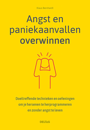 Angst en paniekaanvallen overwinnen - Klaus Bernhardt