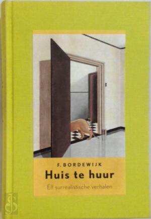 Huis te huur - F. Bordewijk