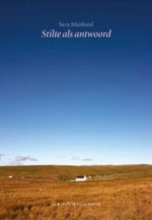 Stilte als antwoord - Sara Maitland