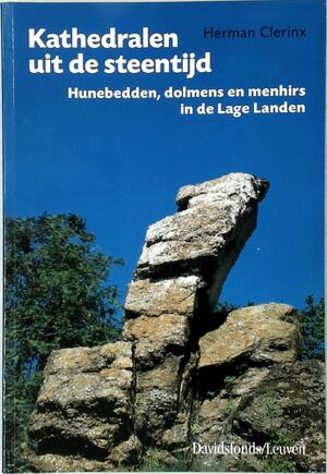 Kathedralen uit de steentijd - Herman Clerinx