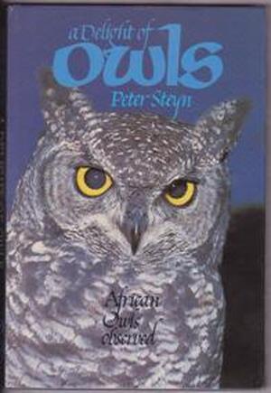 A Delight of Owls - Peter Steyn