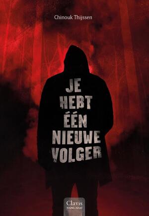 Je hebt één nieuwe volger - Chinouk Thijssen Je hebt één nieuwe volger - Chinouk Thijssen