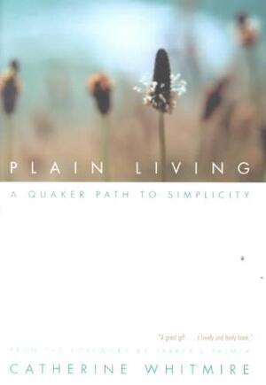 Plain Living - Catherine Whitmire