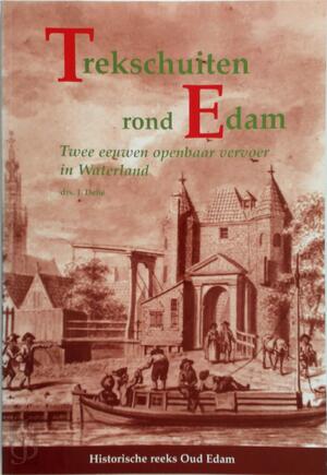 Trekschuiten rond Edam - J. Dehe