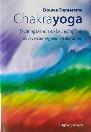 Chakrayoga - Douwe Tiemersma Chakrayoga - Douwe Tiemersma