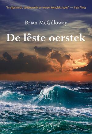 De lêste oerstek - Brian McGilloway De lêste oerstek - Brian McGilloway
