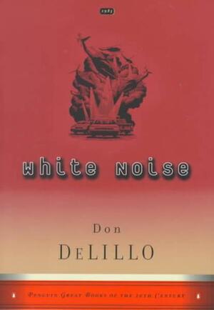 White Noise - Don Delillo